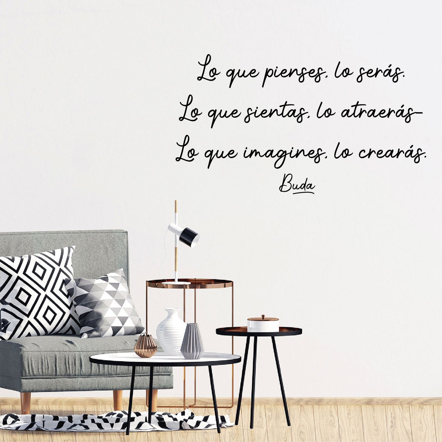 Vinilo Decorativo Frase - Lo que pienses, lo serás.. - VDC024