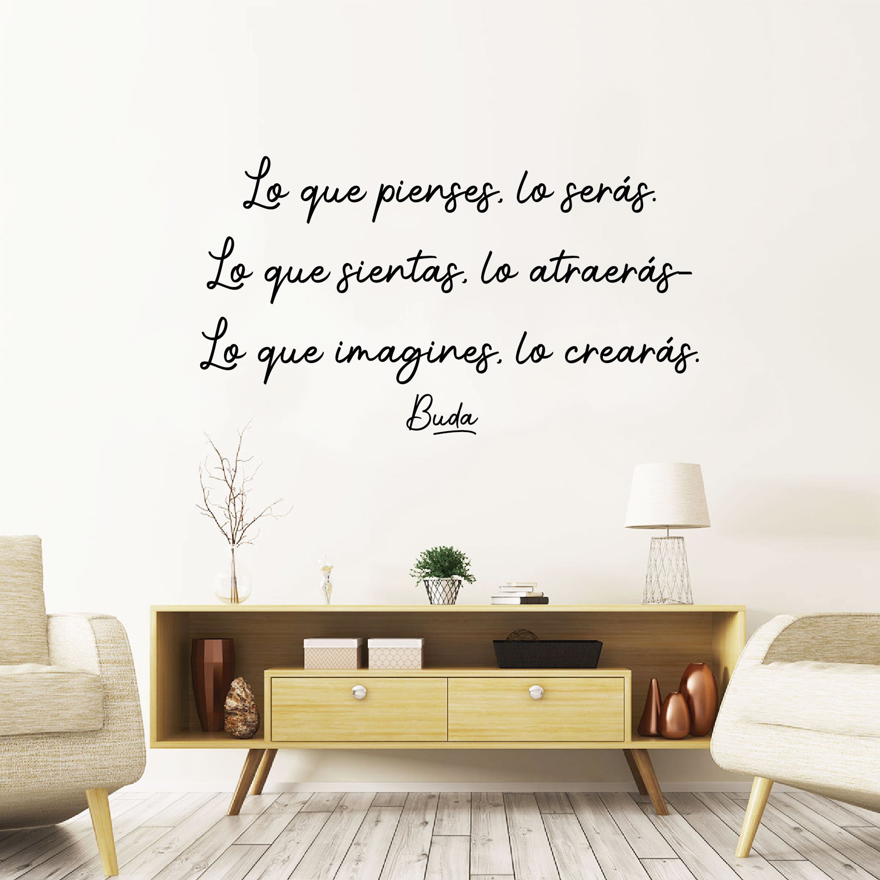 Vinilo Decorativo Frase - Lo que pienses, lo serás.. - VDC024