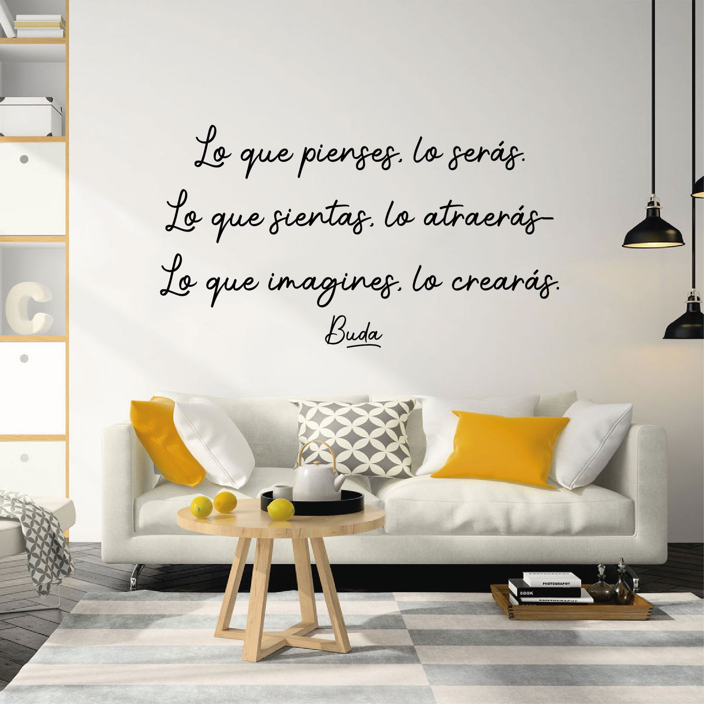 Vinilo Decorativo Frase - Lo que pienses, lo serás.. - VDC024
